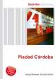 Piedad Cordoba, Jesse Russell,Ronald Cohn 