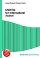 UNITED for Intercultural Action, Jesse Russell,Ronald Cohn 