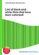List of black-and-white films that have been colorized, Jesse Russell,Ronald Cohn 