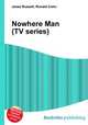 Nowhere Man (TV series), Jesse Russell,Ronald Cohn 