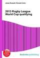 2013 Rugby League World Cup qualifying, Jesse Russell,Ronald Cohn 