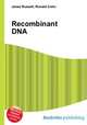 Recombinant DNA, Jesse Russell,Ronald Cohn 