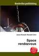 Space rendezvous, Jesse Russell,Ronald Cohn 