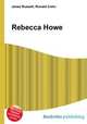 Rebecca Howe, Jesse Russell,Ronald Cohn 