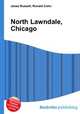 North Lawndale, Chicago, Jesse Russell,Ronald Cohn 