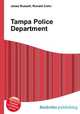 Tampa Police Department, Jesse Russell,Ronald Cohn 