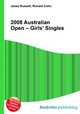 2008 Australian Open – Girls