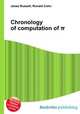 Chronology of computation of ?, Jesse Russell,Ronald Cohn 