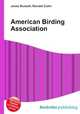 American Birding Association, Jesse Russell,Ronald Cohn 