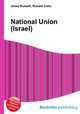 National Union (Israel), Jesse Russell,Ronald Cohn 