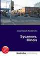Sycamore, Illinois, Jesse Russell,Ronald Cohn 