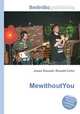 MewithoutYou, Jesse Russell,Ronald Cohn 