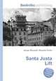 Santa Justa Lift, Jesse Russell,Ronald Cohn 