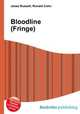 Bloodline (Fringe), Jesse Russell,Ronald Cohn 