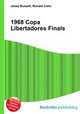 1968 Copa Libertadores Finals, Jesse Russell,Ronald Cohn 