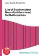 List of Southwestern Moundbuilders head football coaches, Jesse Russell,Ronald Cohn 