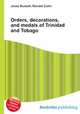 Orders, decorations, and medals of Trinidad and Tobago, Jesse Russell,Ronald Cohn 