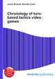 Chronology of turn-based tactics video games, Jesse Russell,Ronald Cohn 
