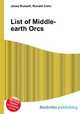 List of Middle-earth Orcs, Jesse Russell,Ronald Cohn 