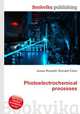 Photoelectrochemical processes, Jesse Russell,Ronald Cohn 