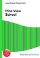 Pine View School, Jesse Russell,Ronald Cohn 