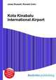 Kota Kinabalu International Airport, Jesse Russell,Ronald Cohn 
