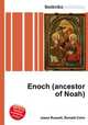 Enoch (ancestor of Noah), Jesse Russell,Ronald Cohn 