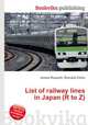 List of railway lines in Japan (R to Z), Jesse Russell,Ronald Cohn 
