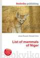 List of mammals of Niger, Jesse Russell,Ronald Cohn 