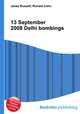 13 September 2008 Delhi bombings, Jesse Russell,Ronald Cohn 