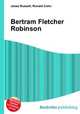 Bertram Fletcher Robinson, Jesse Russell,Ronald Cohn 