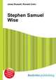 Stephen Samuel Wise, Jesse Russell,Ronald Cohn 