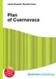 Plan of Cuernavaca, Jesse Russell,Ronald Cohn 