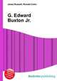 G. Edward Buxton Jr., Jesse Russell,Ronald Cohn 