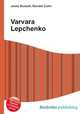 Varvara Lepchenko, Jesse Russell,Ronald Cohn 
