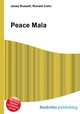 Peace Mala, Jesse Russell,Ronald Cohn 