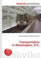 Transportation in Washington, D.C., Jesse Russell,Ronald Cohn 