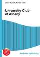 University Club of Albany, Jesse Russell,Ronald Cohn 