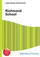 Richmond School, Jesse Russell,Ronald Cohn 