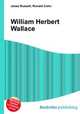 William Herbert Wallace, Jesse Russell,Ronald Cohn 