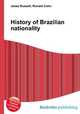 History of Brazilian nationality, Jesse Russell,Ronald Cohn 