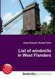 List of windmills in West Flanders, Jesse Russell,Ronald Cohn 