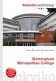 Birmingham Metropolitan College, Jesse Russell,Ronald Cohn 