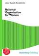 National Organization for Women, Jesse Russell,Ronald Cohn 