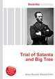 Trial of Satanta and Big Tree, Jesse Russell,Ronald Cohn 