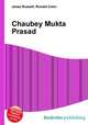 Chaubey Mukta Prasad, Jesse Russell,Ronald Cohn 