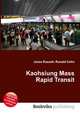 Kaohsiung Mass Rapid Transit, Jesse Russell,Ronald Cohn 