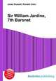 Sir William Jardine, 7th Baronet, Jesse Russell,Ronald Cohn 