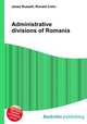 Administrative divisions of Romania, Jesse Russell,Ronald Cohn 