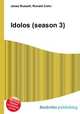 Idolos (season 3), Jesse Russell,Ronald Cohn 